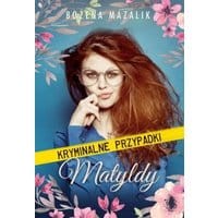 Kryminalne przypadki Matyldy
