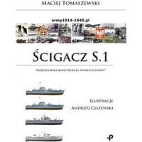 Ścigacz S.1. Prekursorska konstrukcja swoich czasów?