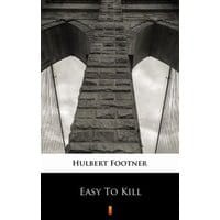Easy To Kill