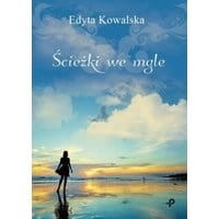 Ścieżki we mgle