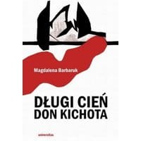 Długi cień Don Kichota