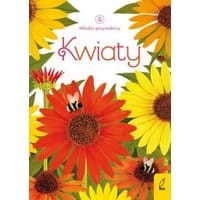 Młodzi przyrodnicy Kwiaty