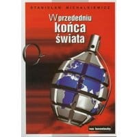 W przededniu końca świata