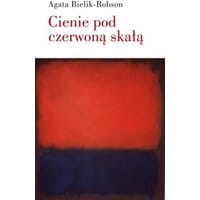Cienie pod czerwoną skałą