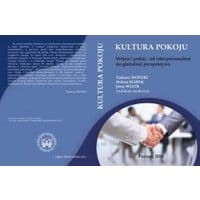 Wojna i pokój – od interpersonalnej do globalnej perspektywy