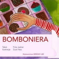 Bomboniera. Czyli pierwsza podróż Poli i Fela