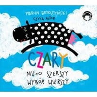 Czary Nieco szerszy wybór wierszy