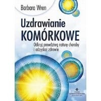 Uzdrawianie komórkowe