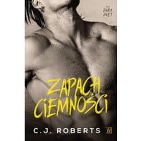 Zapach ciemności. Tom 2 The dark duet