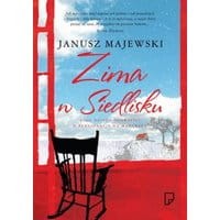 Zima w Siedlisku