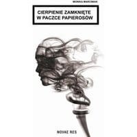 Cierpienie zamknięte w paczce papierosów