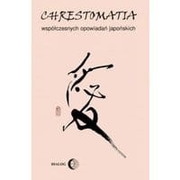 Chrestomatia współczesnych opowiadań japońskich