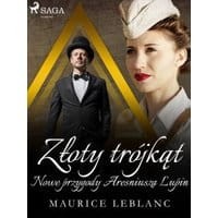 Złoty trójkąt: Nowe przygody Aresniusza Lupin