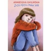 Zezia i wszystkie problemy świata (część 3)