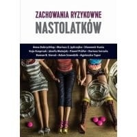 Zachowania ryzykowne nastolatków