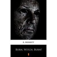 Burn, Witch, Burn!