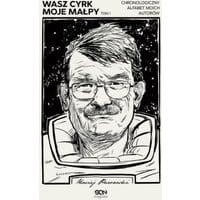 Wasz cyrk moje małpy Tom 1