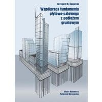 Współpraca fundamentu płytowo-palowego z podłożem gruntowym