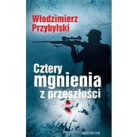 Cztery mgnienia z przeszłości