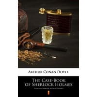 The Case-Book of Sherlock Holmes