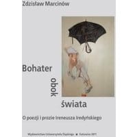 Bohater obok świata
