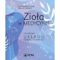 Zioła w medycynie. Choroby układu oddechowego