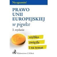 Prawo Unii Europejskiej w pigułce