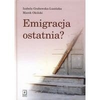 Emigracja ostatnia