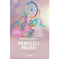 Porozmawiajmy o pierwszej miłości