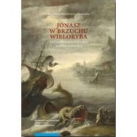 „Jonasz w brzuchu wieloryba”. Czesław Miłosz wobec nowoczesności