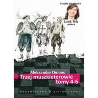 Trzej muszkieterowie t. 4-6