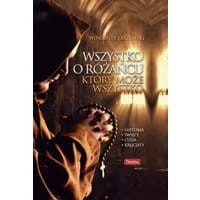 Wszystko o różańcu, który może wszystko