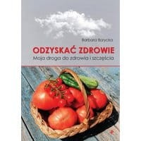 Odzyskać zdrowie