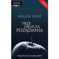 Trzy oblicza pożądania