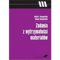 Zadania z wytrzymałości materiałów