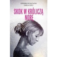 Skok w króliczą norę