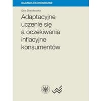 Adaptacyjne uczenie się a oczekiwania inflacyjne konsumentów