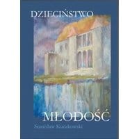 Dzieciństwo - Młodość