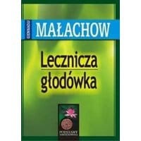 Lecznicza głodówka