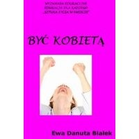 Być kobietą