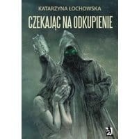 Czekając na odkupienie