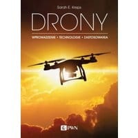 DRONY. Wprowadzenie. Technologie. Zastosowania