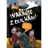 Wakacje z duchami