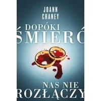 Dopóki śmierć nas nie rozłączy