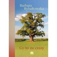 Co to za czasy. Saga część VII
