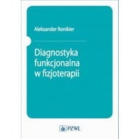 Diagnostyka funkcjonalna w fizjoterapii
