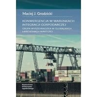 Konwergencja w warunkach integracji gospodarczej