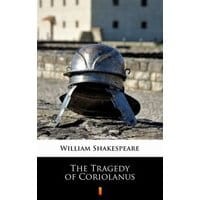 The Tragedy of Coriolanus