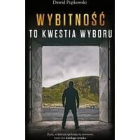 Wybitność to kwestia wyboru