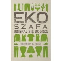 Ekoszafa. Ubieraj się dobrze